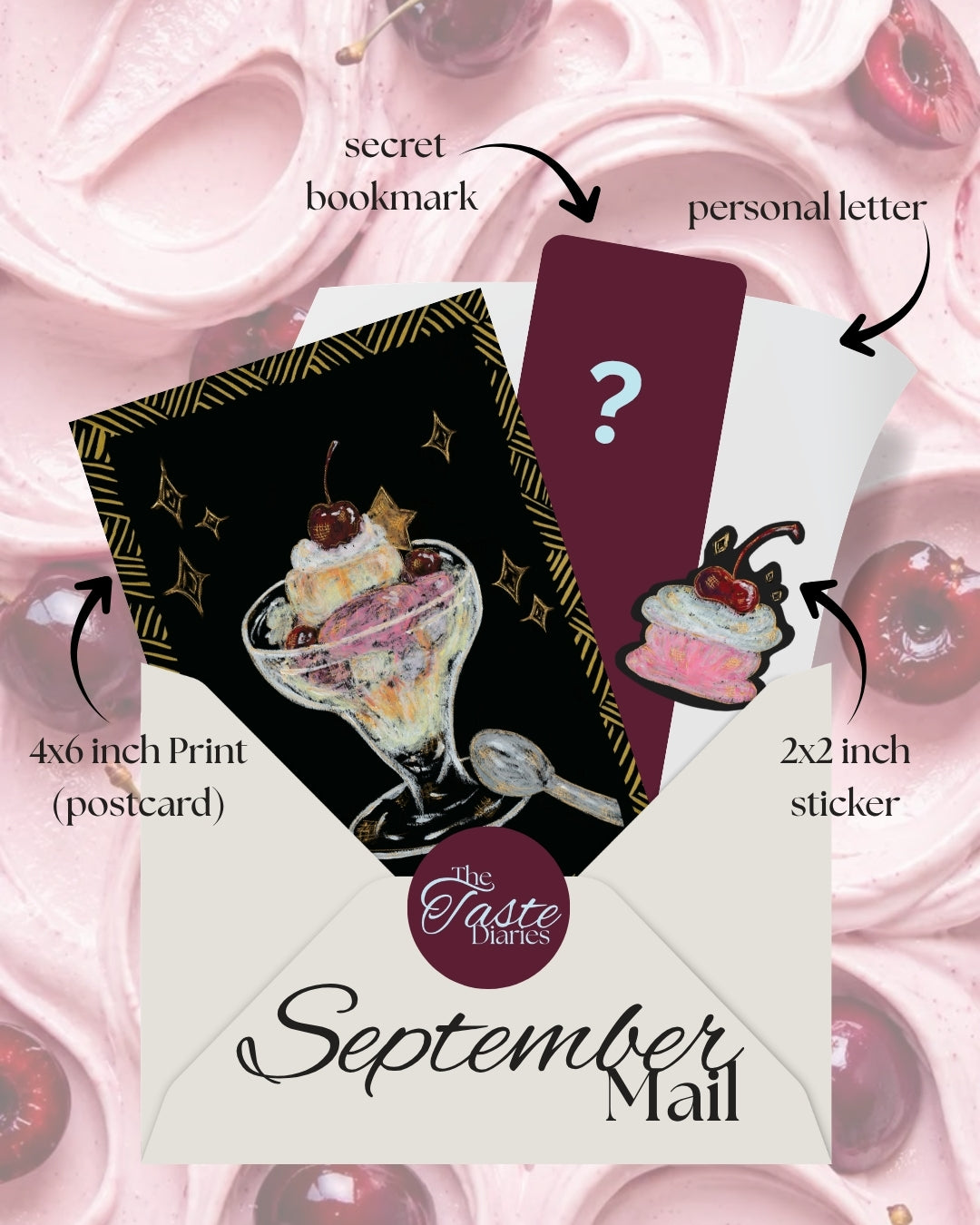 A promotional graphic for a 'September Mail' surprise card set by 'The Taste Diaries', showing a cream-colored envelope with a black and gold postcard featuring an ice cream sundae, a dark red postcard with a question mark, and a sticker, all labeled with arrows and text against a pink whipped cream and cherries background.